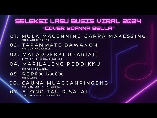 SELEKSI LAGU BUGIS VIRAL 2024 COVER YOANNA BELLA class=