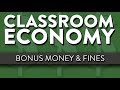 Bonus Money &amp; Fines | Classroom Economy Part 3