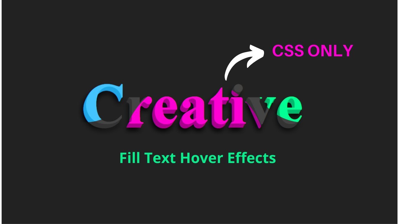 Creative Fill Text Hover Effects | CSS Only Text Hover Animation