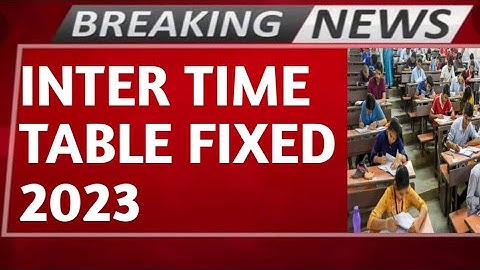 INTERMEDIATE EXAMS TIME TABLE 2023 AP MARCHMONTH EXAMS PRACTICAL EXAMS DATES 1ST,2ND YEAR TIME TABLE