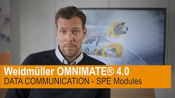 #7 Weidmüller OMNIMATE 4.0® - DATA COMMUNICATION - SPE Modules