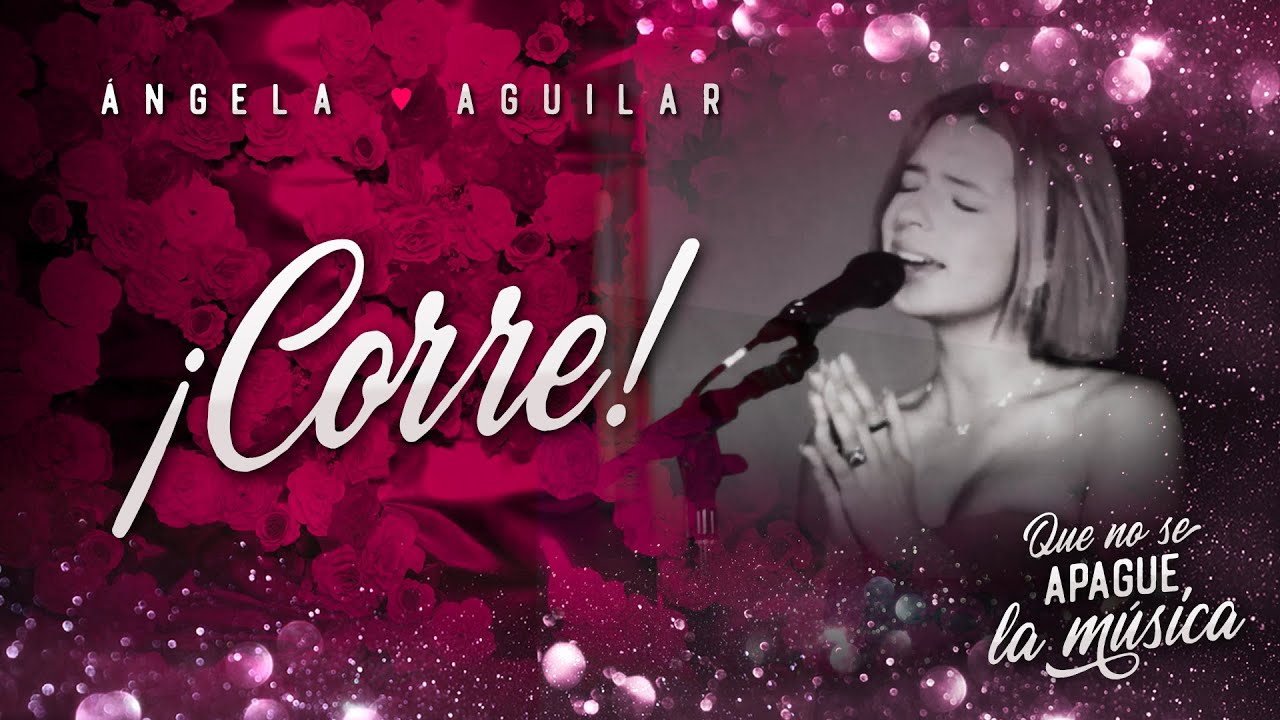 Watch Ángela Aguilar - ¡Corre! on YouTube Watch Ángela Aguilar - ¡Corre! on YouTube