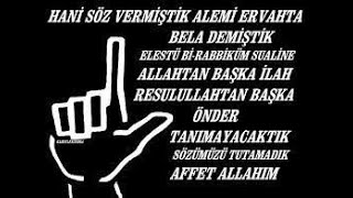 Hani̇ Söz Vermi̇şti̇k Alemi̇ Ervahtabela Demi̇şti̇k Elestü Bi̇ - Rabbi̇küm Suali̇ne