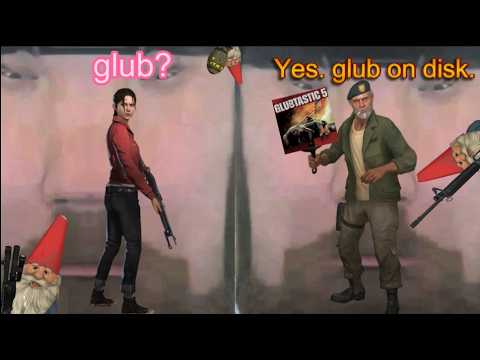 Left 4 Dead GLUBTASTIC!!
