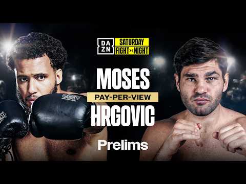 MOSES ITAUMA VS. FILIP HRGOVIC PRELIMS LIVESTREAM