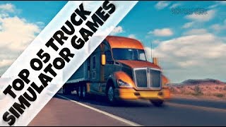 ➽ Top 5 Truck Simulation Games 2018(PC) screenshot 2