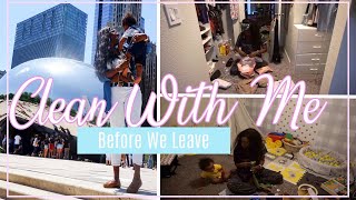 ULTIMATE CLEAN WITH ME 2019| CLEAN BEFORE WE LEAVE