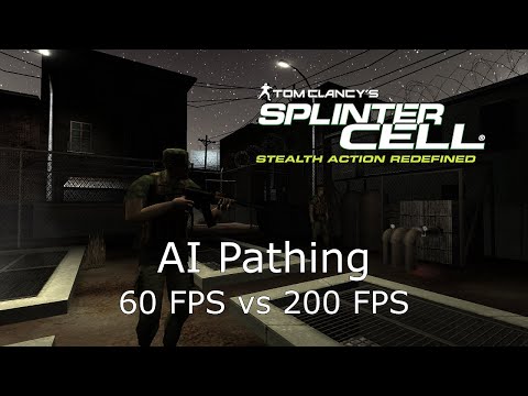 Splinter Cell - AI Pathing (60 FPS vs 200 FPS)