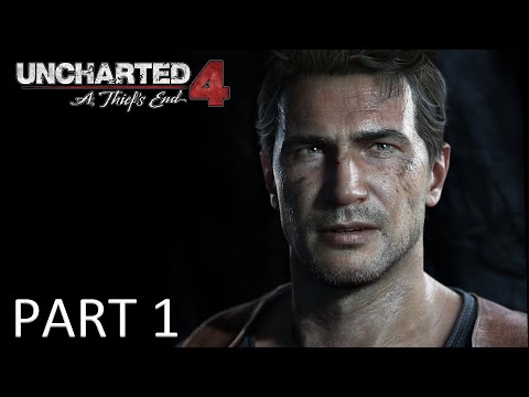 UNCHARTED 4 : A Thief's End PC Gameplay Walkthrough Part 1 - No Commentary