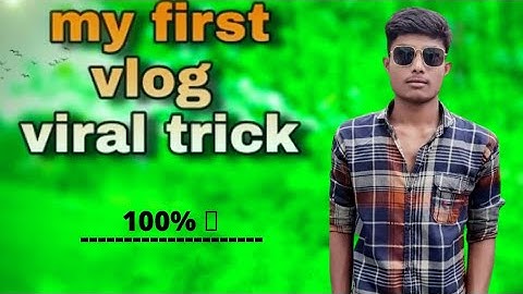 My first vlog 2022 ll my first vlog viral kaise kare ll My first vlog viral trick ll My first vlog