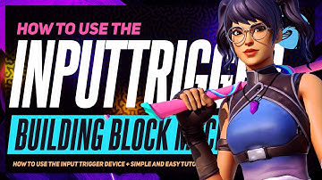 How to use the Input Trigger Device | Super Easy Tutorial | #FortniteCreative #UEFN #Eventbinding