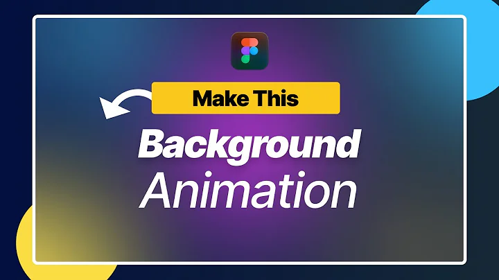 How to make a Figma Background Animation: Blur, Animation, and Mesh Gradients Tutorial