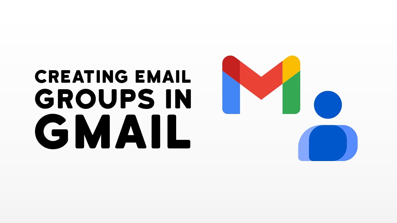 Creating Gmail Email Groups PSC Marketing YouTube Creating gmail email groups psc marketing youtube