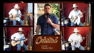 Video thumbnail of "CRISTAL - Simón Díaz (Cover) #MusicaVenezolana #Simondíazcristal #GualbertoIbarreto #Cristal"