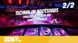 Bootshaus Köln - die Veranstaltungstechnik (2/2) | stage Talk Podcast Interview mit Patrick & Guido