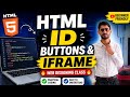 HTML ID, Buttons &amp; iFrame Tutorial 🔥 | Web Designing Class by Virender nirban sir class 12