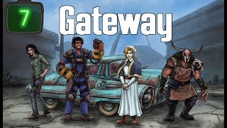 Gateway  Episode 7 Heartaches by the Numbers