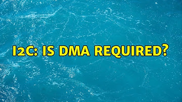 I2C: Is DMA required? (2 Solutions!!)