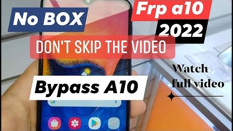 SAMSUNG A10 FRP BYPASS GOOGLE ACCOUNT UNLOCK NO SIM  NO BLUETOOTH  Remove GooGle account #frp 2022
