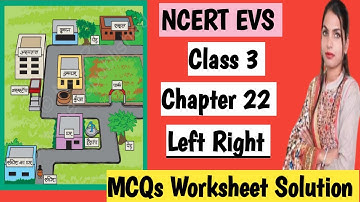 {Quiz }Test Yourself /NCERT EVS/ Class 3 Chapter 22 {Left Right } MCQs worksheet solution