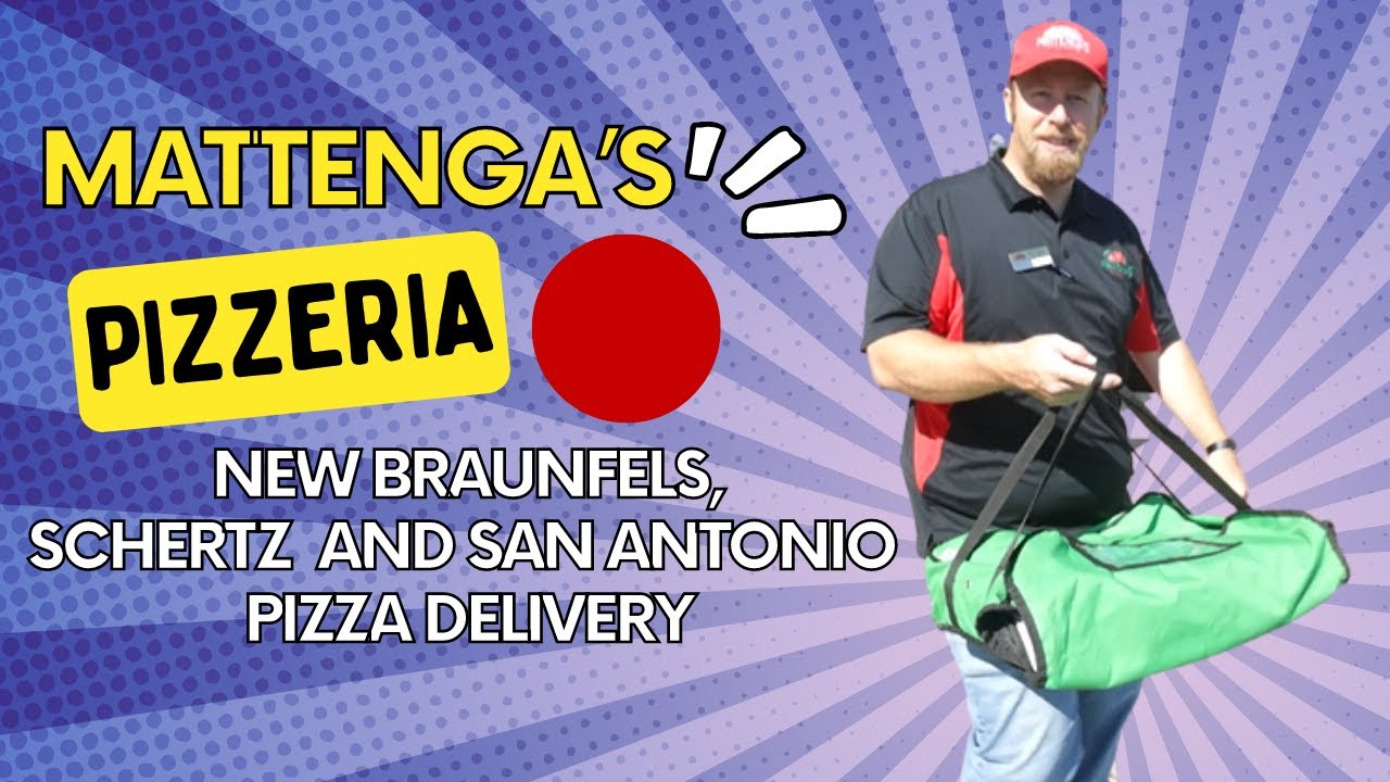 MATTENGA'S Pizzeria in New Braunfels, Schertz and San Antonio Pizza Delivery