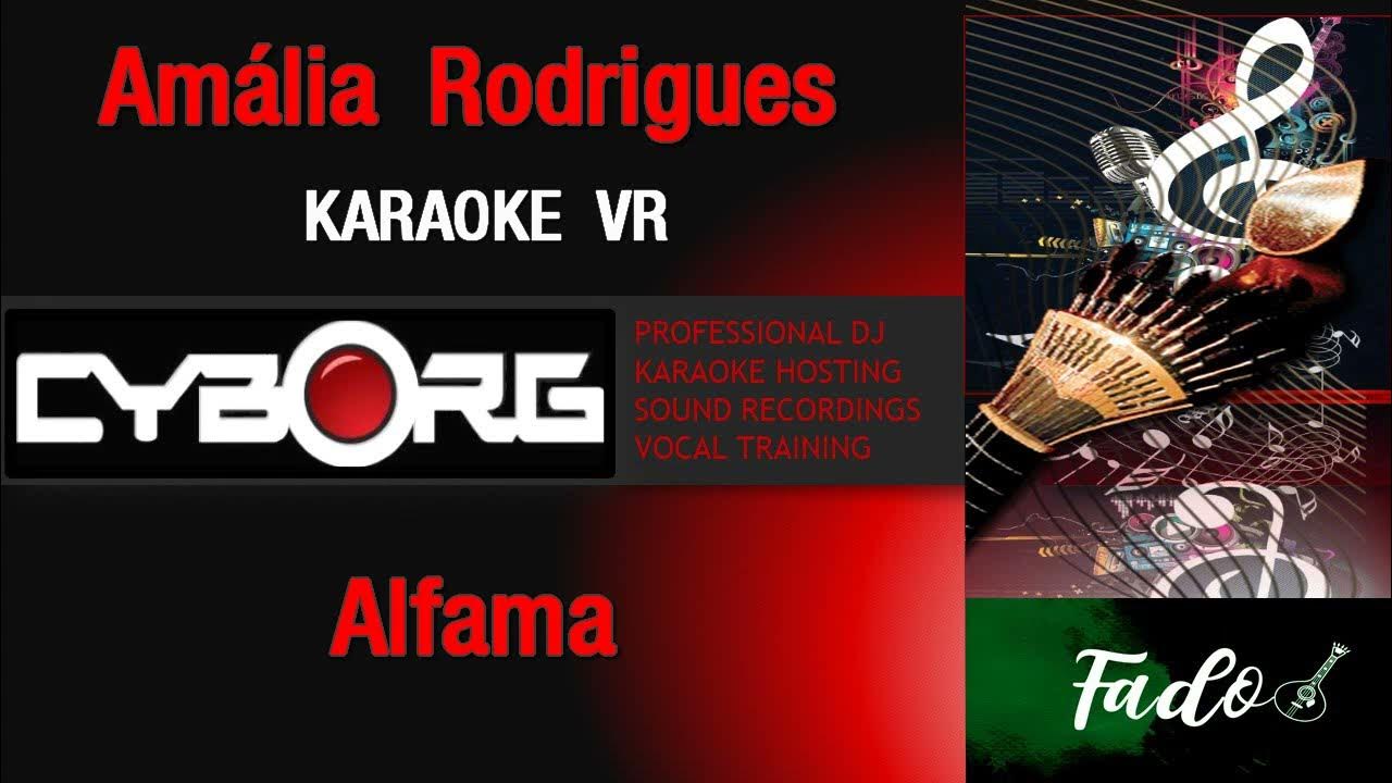 FUA - Amalia Rodrigues - Alfama KARAOKE VR FUA - Amalia Rodrigues - Alfama KARAOKE VR