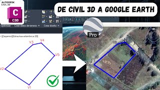 EXPORTAR DIBUJO DE CIVIL 3D A GOOGLE EARTH