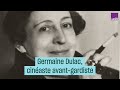 Germaine dulac cinaste avantgardiste  cultureprime