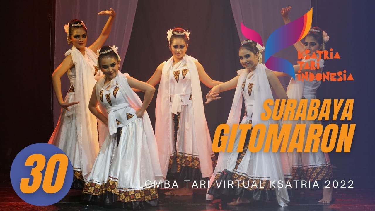 No.30_GITOMARON_SURABAYA_KSATRIA TARI INDONESIA 2022