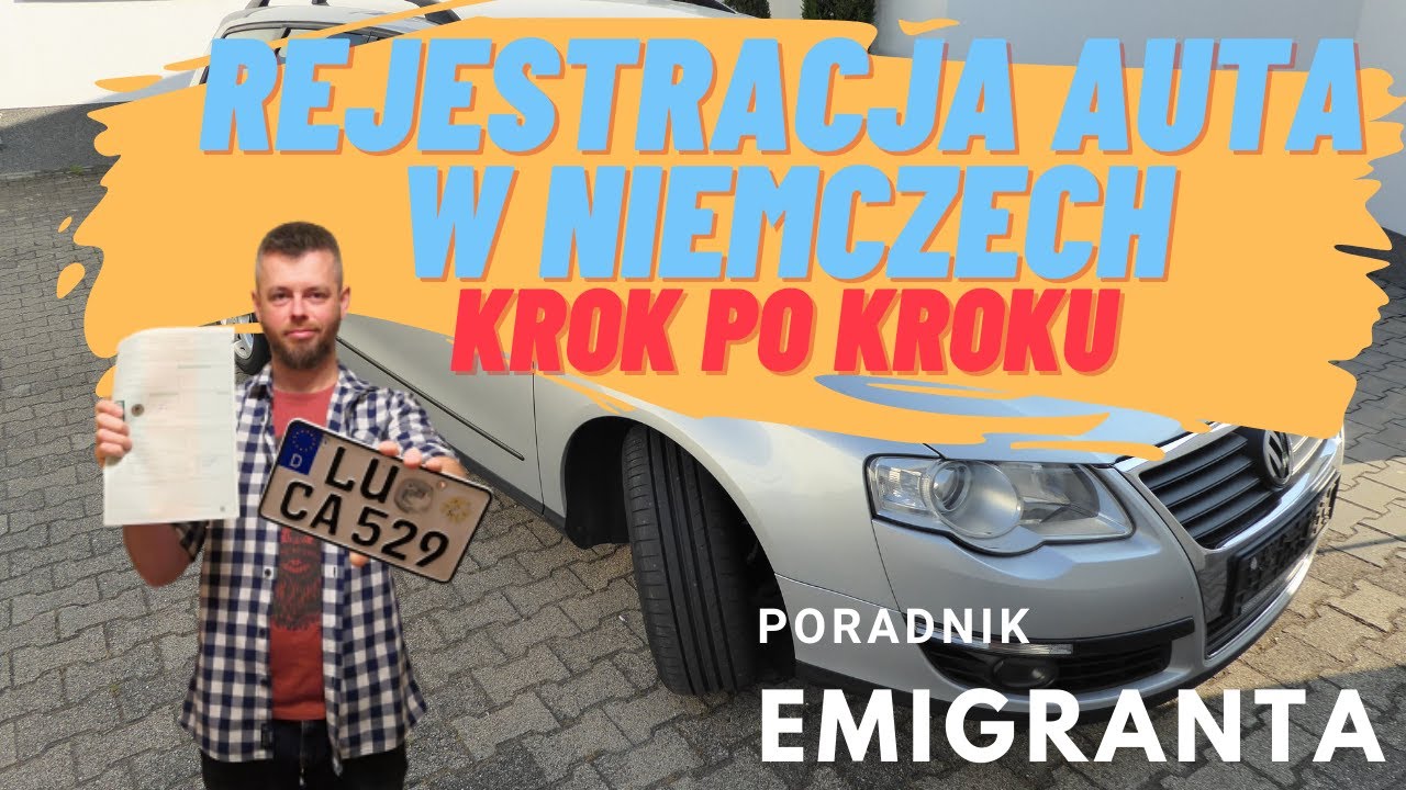 Poradnik emigranta odc. 4 cz.1 Jak zarejestrować auto w Niemczech? Rejestracja pojazdu YouTube