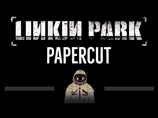 Linkin Park • Papercut (CC) 🎤 [Karaoke] [Instrumental Lyrics] class=