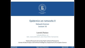 Lecture10. Epidemics on Networks II
