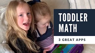 TODDLER MATH - Our Three Favorite Math Apps for Homeschooling Two-Year-Olds