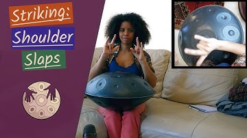 Striking: Shoulder Slaps - Handpan (RAV) Fundamentals
