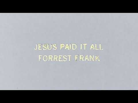 Jesus Paid It All Worthy Of The Price
