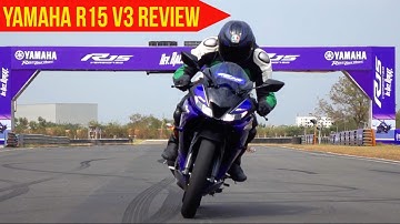 Yamaha R15 V3 Review in Detail | Track Ride | Features | Reasons to buy/not to buy