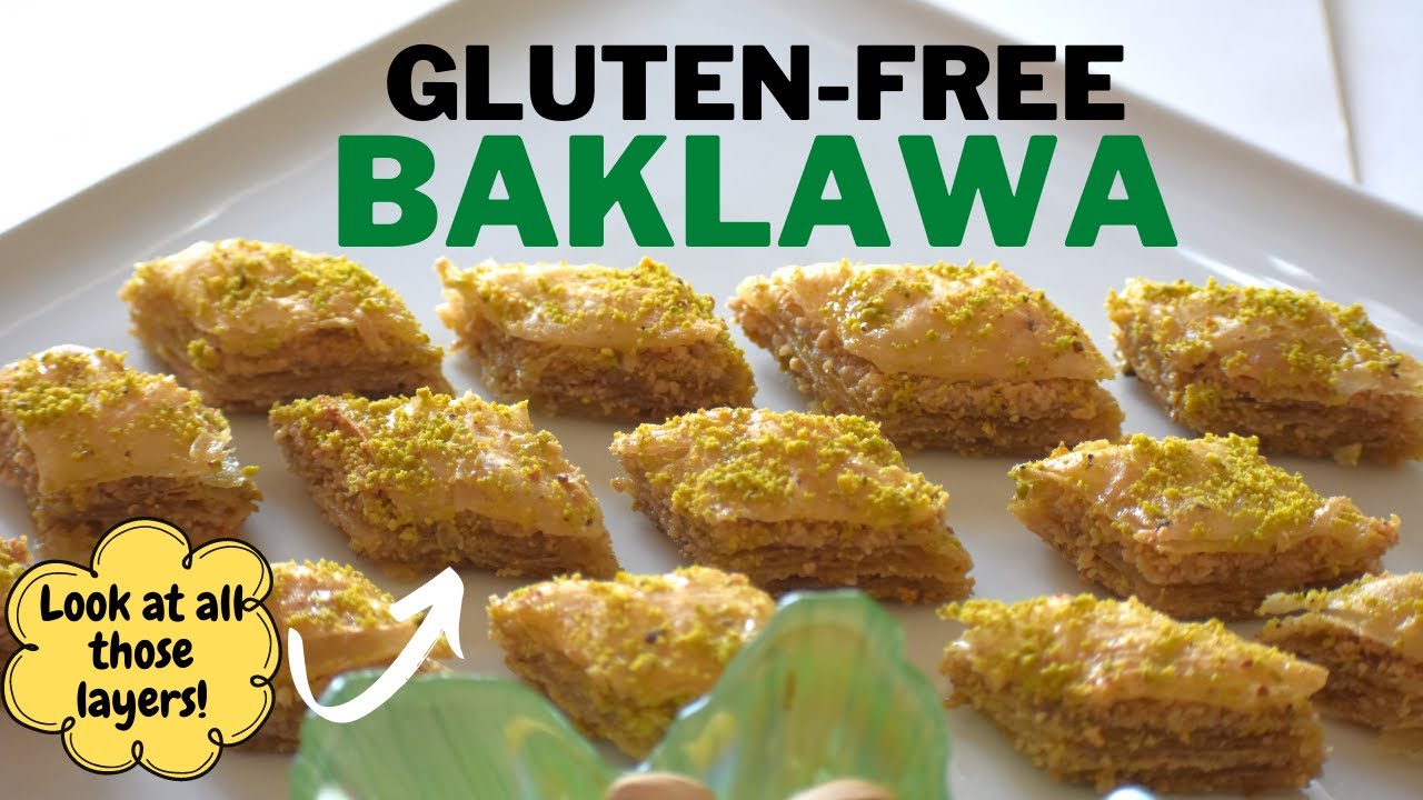 Best Gluten-Free Baklawa From Scratch /Glutensiz Baklava -أحلى وصفة جلاش/بقلاوة خالية من الجلوتين