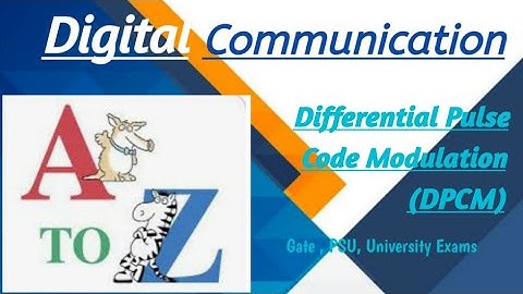 Differential Pulse Code Modulation (DPCM)