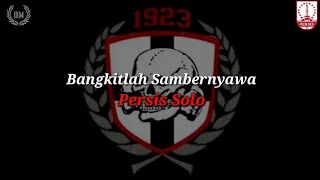 Bangkitlah Sambernyawa - Solo Unity Curva Sud (Persis Solo)