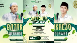 LIVE MAJELIS ASYIQOL MUSTHOFA KLATEN - UST. KELIK GUNAWAN P - UST. HANAFI - GATAKREJO BERSHOLAWAT