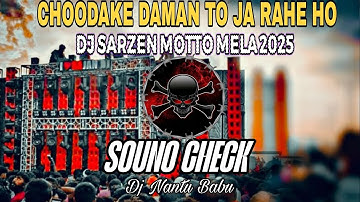  Choodake Daman | High Quality Tabla Sound Check 😱Dj Sarzen Motto Mela Testing💥 Dj Nantu Babu Mix 