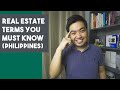 Real Estate Terms You Must Know in the Philippines | Real Estate Tips