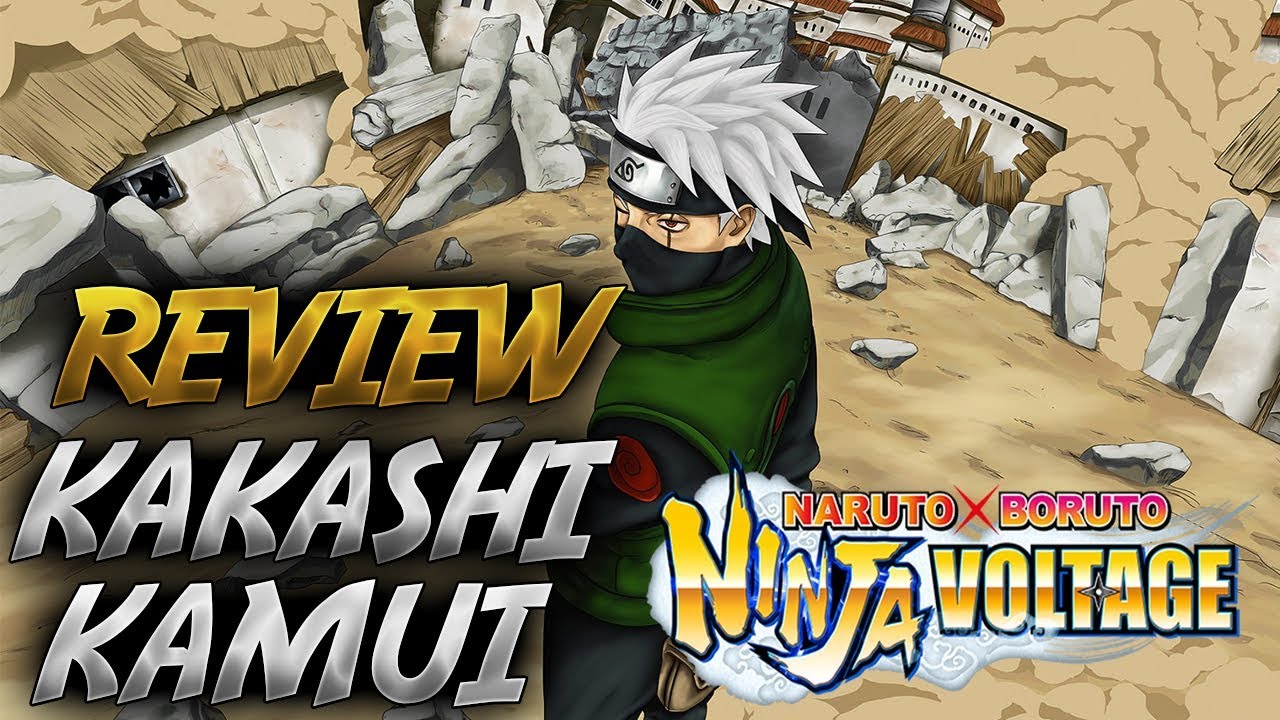 Review Kakashi Kamui Naruto X Boruto Ninja Voltage