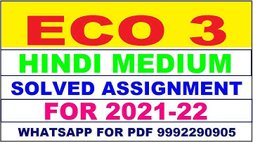 ECO 3 Solved Assignment 2021-22 in HINDI,  Whatsapp For Pdf  9992290905.