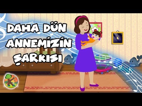 Daha Dün Annemizin Şarkısı | Kondosan Türkçe Masal ve Çocuk Şarkıları