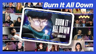 Burn It All Down (ft. PVRIS) | Worlds 2021 - League of Legends REACTION MASHUP