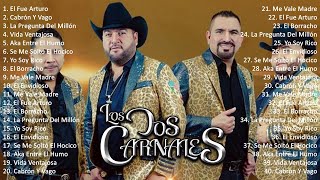 Los Dos Carnales MIX Songs 2023 ~ Los Dos Carnales Top Songs 2023 ~ Los Dos Carnales #83