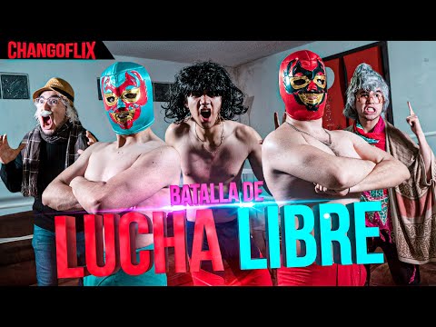 BATALLA DE LUCHA LIBRE - CHANGOROOM T4 C.6 - Changovisión