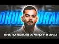 🔥 Virat X Dhurandar 🔥🗿😈🇮🇳