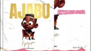 Ngajupa - Ajabu (Lyrics Video)